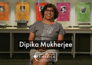 Dipika Mukherjee My America